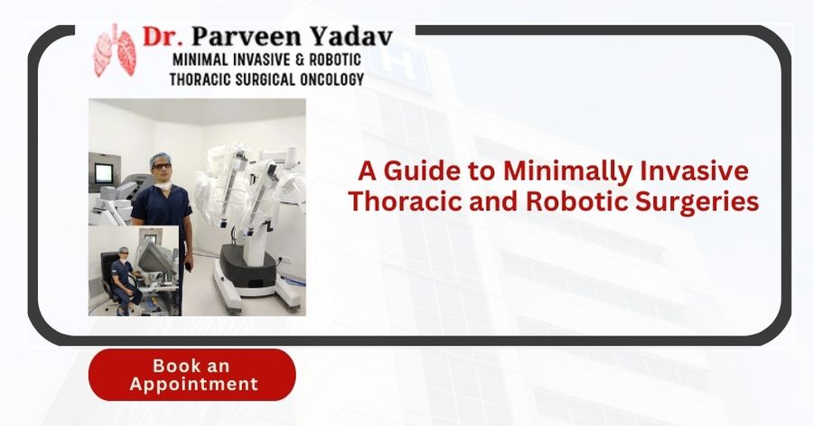 Minimally Invasive and Robotic Thoracic Surgery Guide